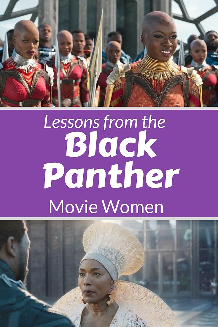 Lessons learned from Marvel Black Panther movie women. Bias removed. #BlackPanther #womenofcolor #marvelmovies