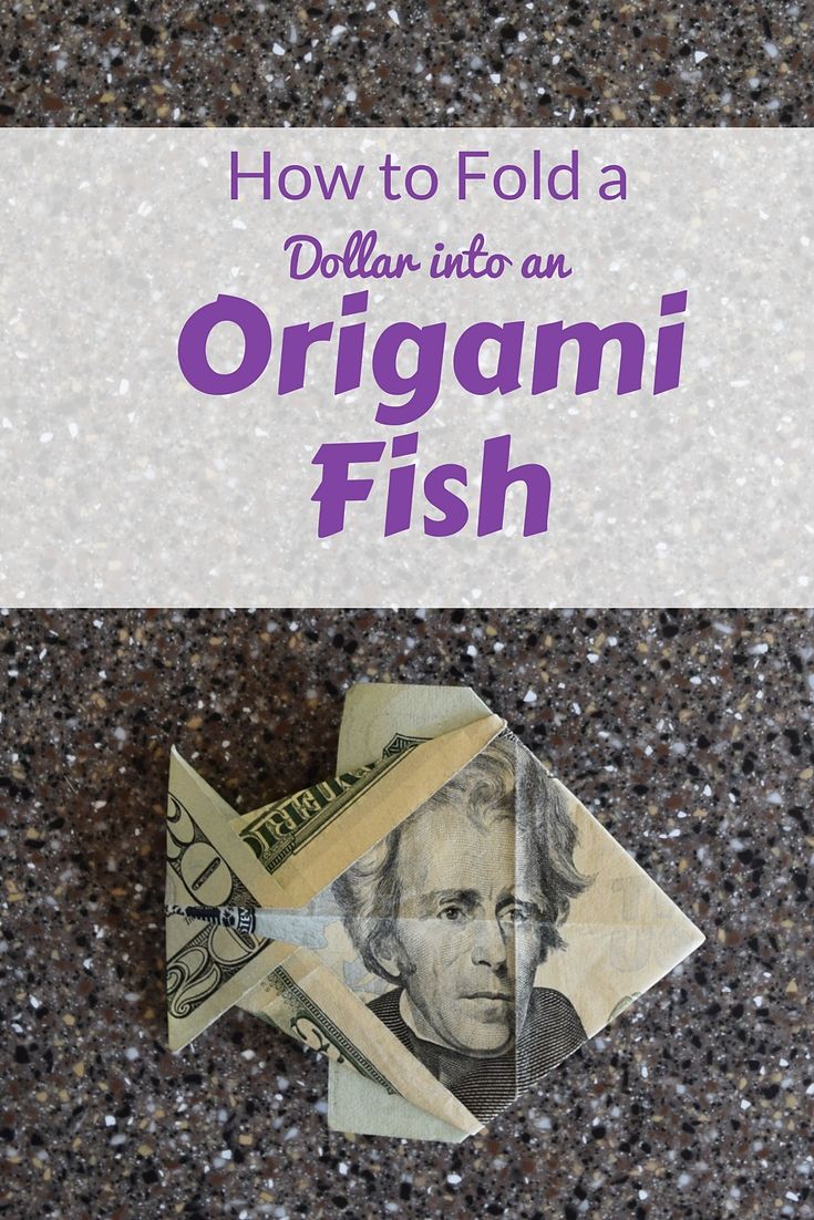 Step-By-Step insturctions and tutorial for a dollar origami fish | FaveMom.com